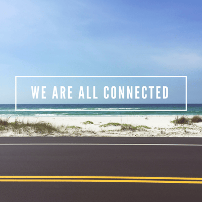 We are all connected